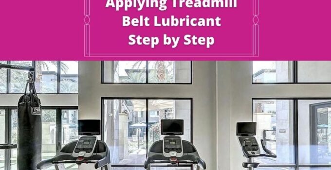 apply treadmill belt lube