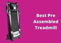 pre-assembled treadmill